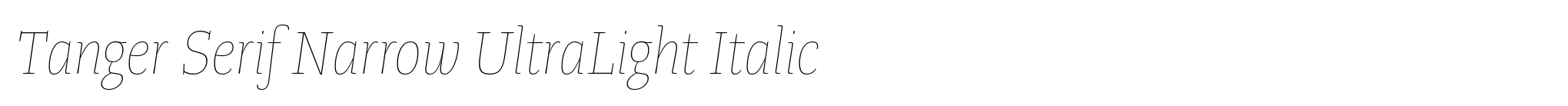 Tanger Serif Narrow UltraLight Italic image